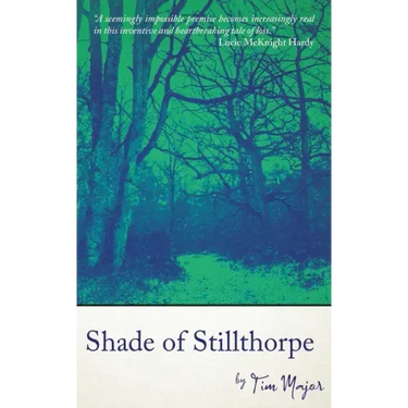 Shade of Stillthorpe