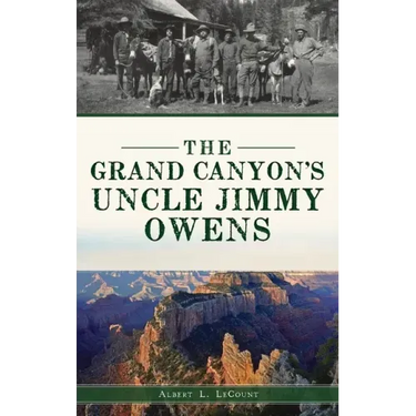 Grand Canyon's Uncle Jimmy Owens