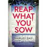 Reap What You Sow