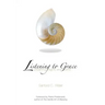 Listening to Grace