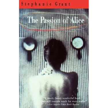 The Passion of Alice