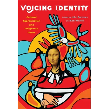 Voicing Identity: Cultural Appropriation and Indigenous Issues