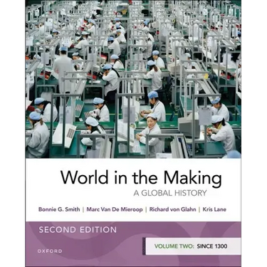 World in the Making: Volume Two Since 1300