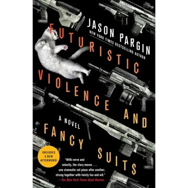 Futuristic Violence and Fancy Suits