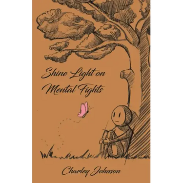 Shine Light on Mental Fights