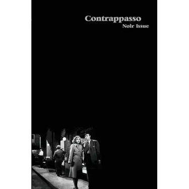 Contrappasso, Noir Issue: International Writing