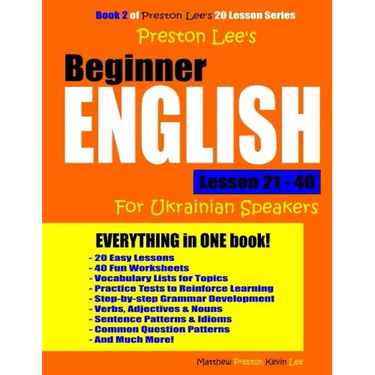 Preston Lee's Beginner English Lesson 21 - 40 For Ukrainian Speakers