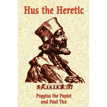 Hus the Heretic