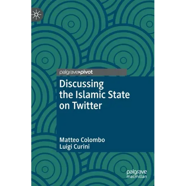 Discussing the Islamic State on Twitter