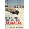 Chasing the Muse: Canada