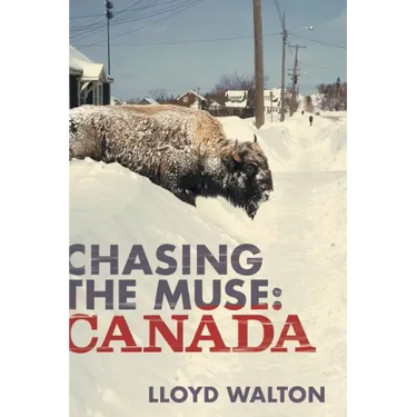 Chasing the Muse: Canada