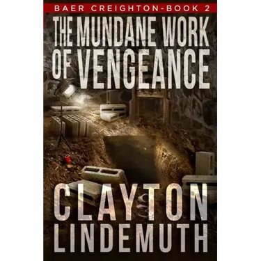 The Mundane Work of Vengeance