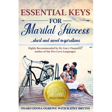 Essential Keys for Marital Success: Short & Sweet Inspirations