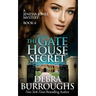 The Gate House Secret