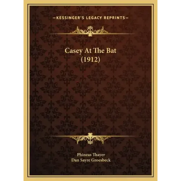 Casey at the Bat (1912)