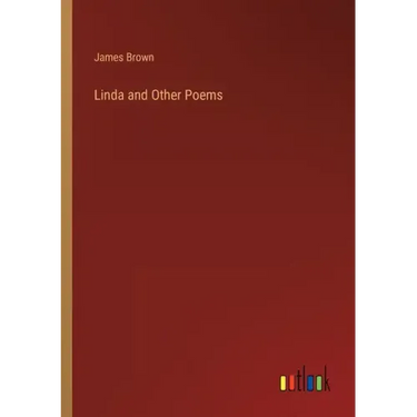 Linda and Other Poems