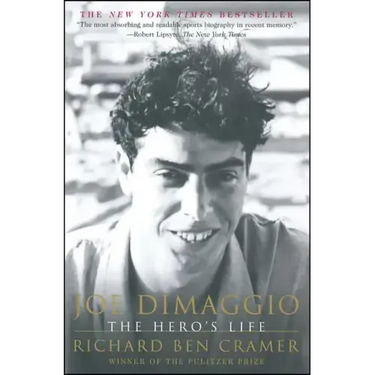 Joe Dimaggio: The Hero's Life
