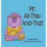 Mr. All-This-And-That