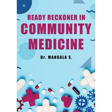 Ready Reckoner in Community Medicine