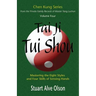 Tai Ji Tui Shou: Mastering the Eight Styles and Four Skills of Sensing Hands