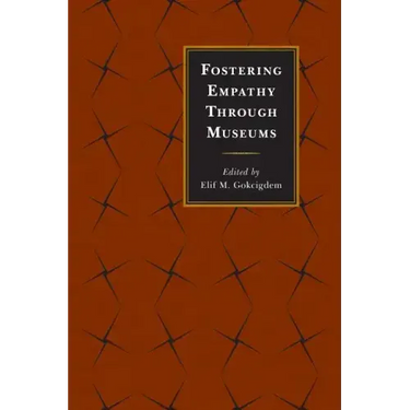 Fostering Empathy Through Museums