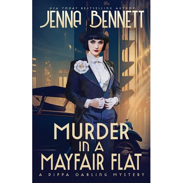 Murder in a Mayfair Flat: A 1920s Murder Mystery