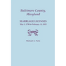 Baltimore County, Maryland: Marriage Licenses, May 1, 1798 to February 11, 1815