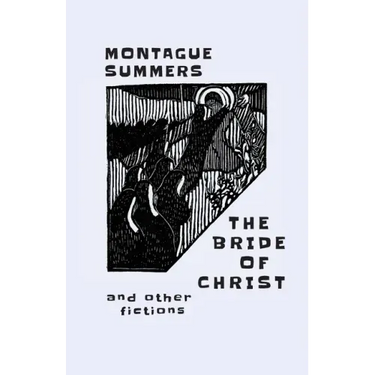 The Bride of Christ: and Other Fictions