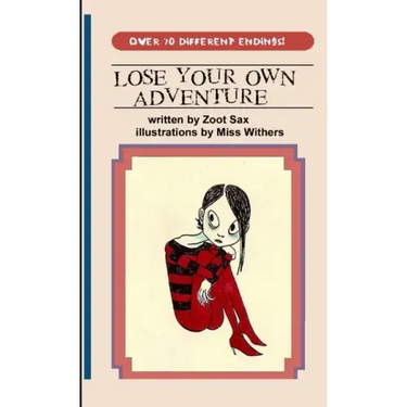 Lose Your Own Adventure
