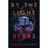 By the Light of Dead Stars