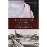 I Will Bear Witness, Volume 1: A Diary of the Nazi Years: 1933-1941