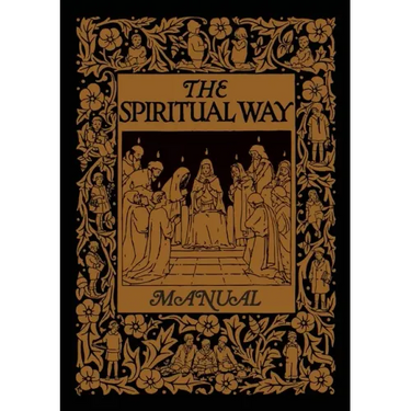 The Spiritual Way Manual