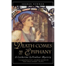 Death Comes as Epiphany