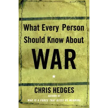 What Every Person Should Know about War