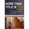 More Than Title IX: How Equity in Education Has Shaped the Nation