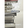 Esapher and the Wizard