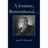 A Journey, Remembered