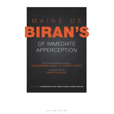 Maine de Biran's 'of Immediate Apperception'
