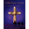 Spiritual Plays for Christmas, Easter, and Other Occasions