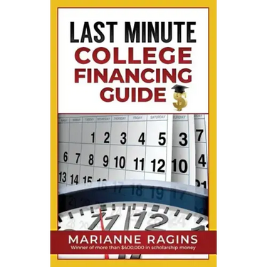 Last Minute College Financing Guide