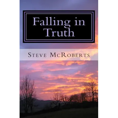 Falling in Truth: The Education of a Jehovah's Witness