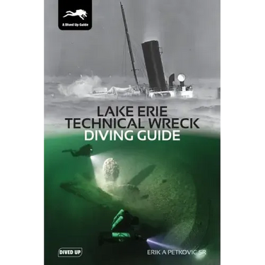 Lake Erie Technical Wreck Diving Guide