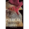 Pokey Jr: Even Roosters Get Second Chances