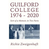 Guilford College 1974-2020