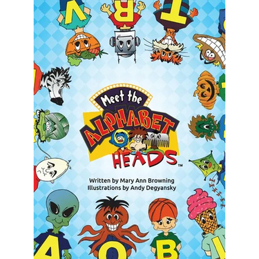 Meet The Alphabet Heads (HARDCOVER EDITION)