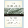 We Remember with Reverence and Love: American Jews and the Myth of Silence After the Holocaust, 1945-1962