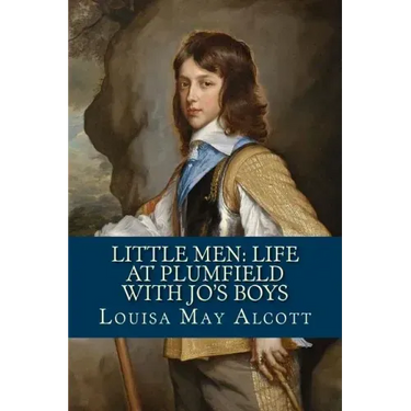 Little Men: Life At Plumfield With Jo's Boys