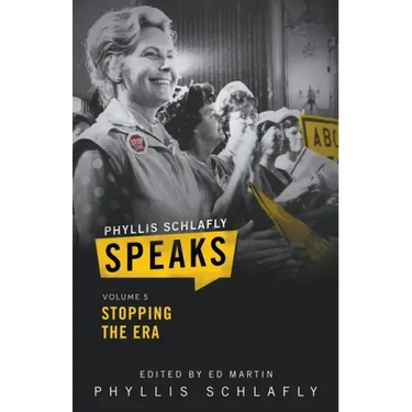 Phyllis Schlafly Speaks, Volume 5: Stopping the ERA