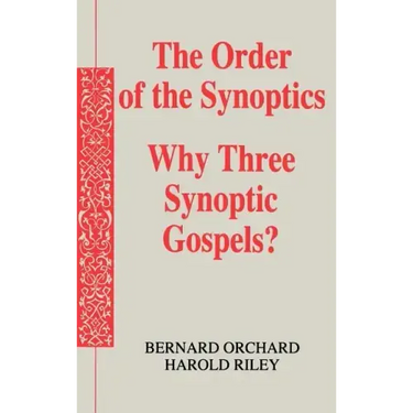 The Order of the Synoptics