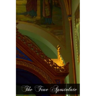 The True Apostolate